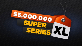 Super XL Series на 888poker: Расписание